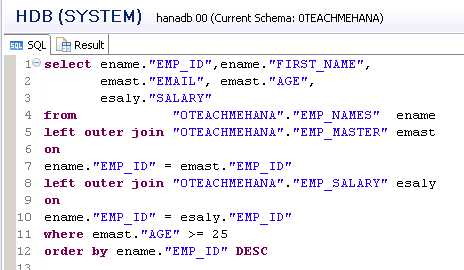 SAP HANA SQL SCRIPT SQL JOIN UNION ALL LEFT OUTER JOIN INNER JOIN