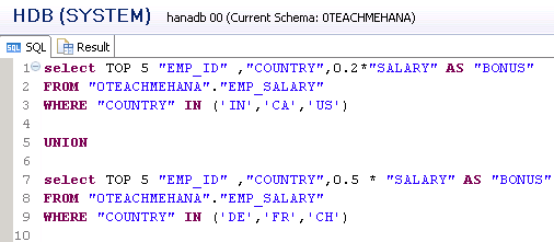 SAP HANA SQL SCRIPT SQL JOIN UNION ALL LEFT OUTER JOIN INNER JOIN