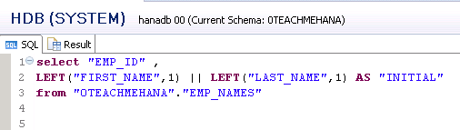 SAP HANA SQL SCRIPT STRING FUNCTIONS PIPE OPERATOR ALIAS